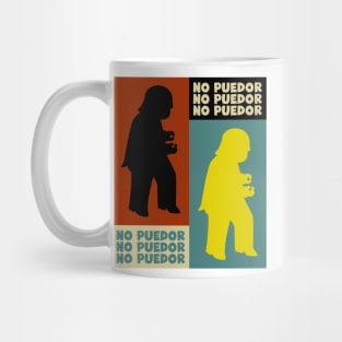 Chiquito De La Calzada No Puedor Mug